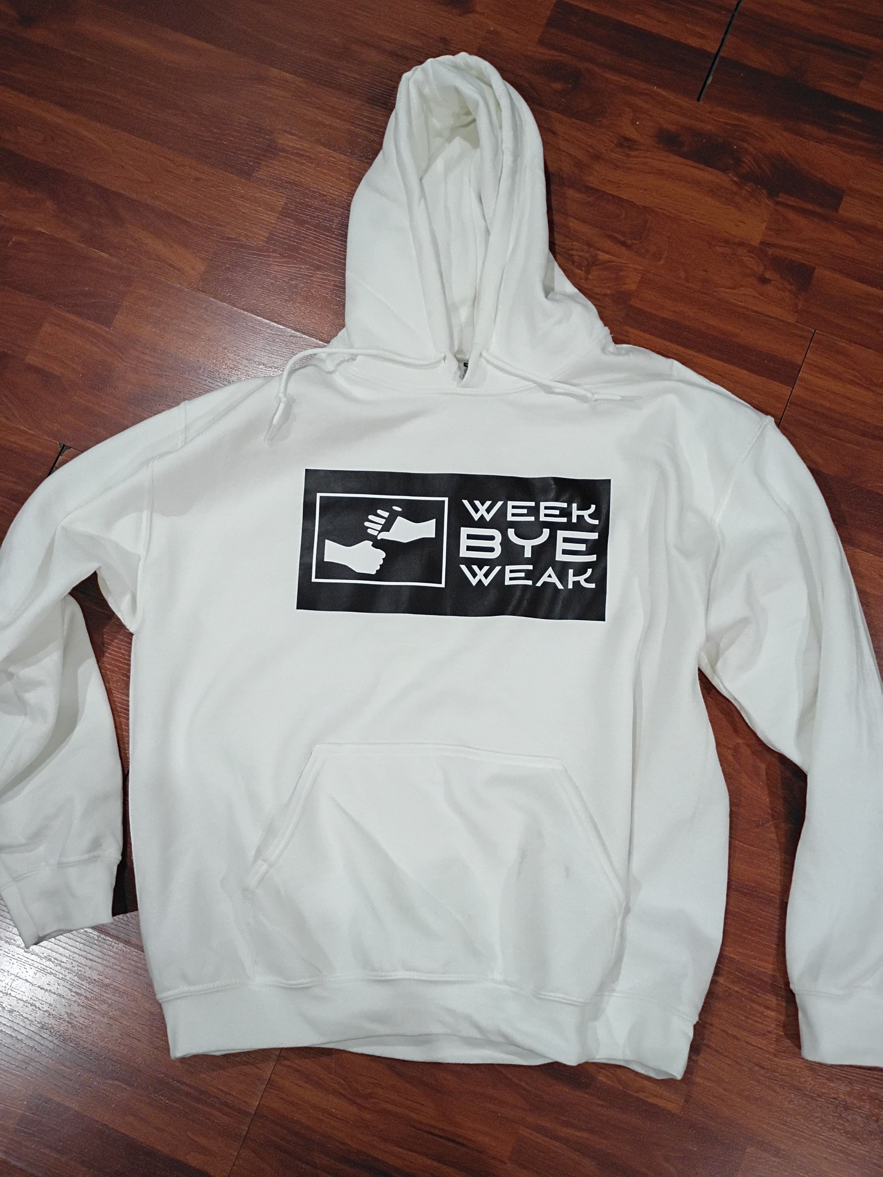 Week Bye Weak Hoodie